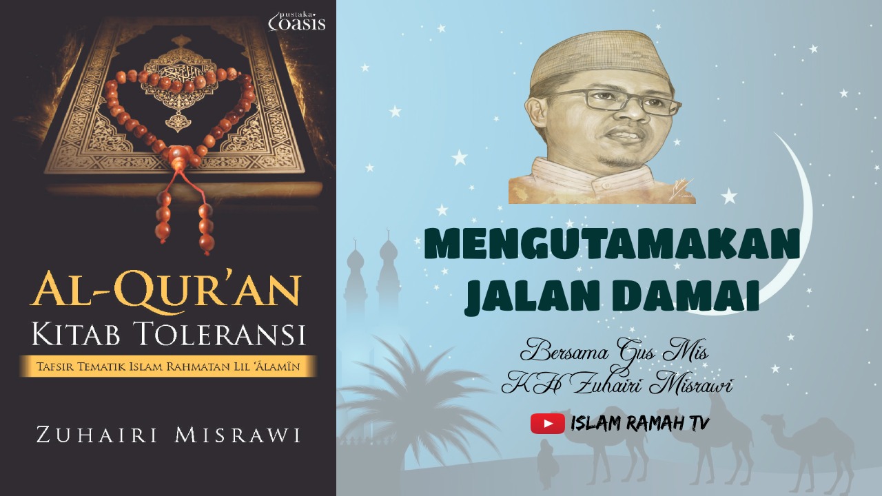 Toleransi-Mengutamakan Jalan Damai-IslamRamah.co